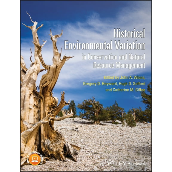 Historical Environmental Variation in Conservation and Natural Resource Management (Paperback)