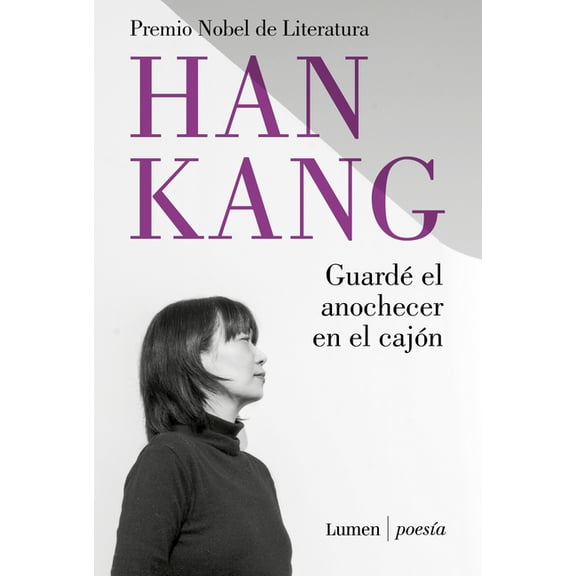GuardÃ© El Anochecer En El CajÃ³n / I Put Away the Evening Inside a Drawer, (Paperback)