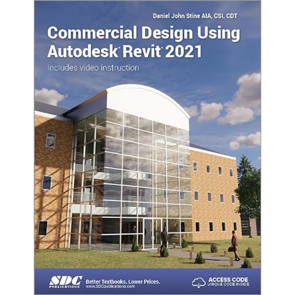 Pre-Owned Commercial Design Using Autodesk Revit 2021, 9781630573515, 1630573515, Paperback, 1 edition