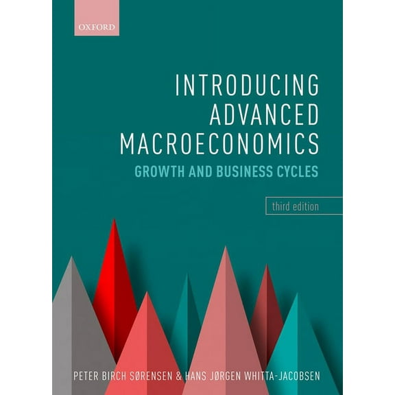 Introducing Advanced Macroeconomics 3rd Edition, (Paperback)