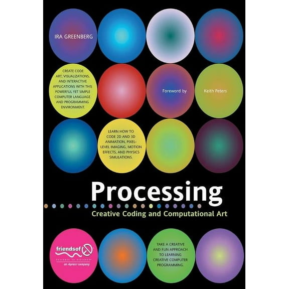 Processing: Creative Coding and Computational Art, (Paperback)