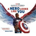 thumbnail image 2 of Kwame Mbalia: Captain America: Brave New World: a Hero Looks Like You (Media tie-in) (Hardcover), 2 of 2