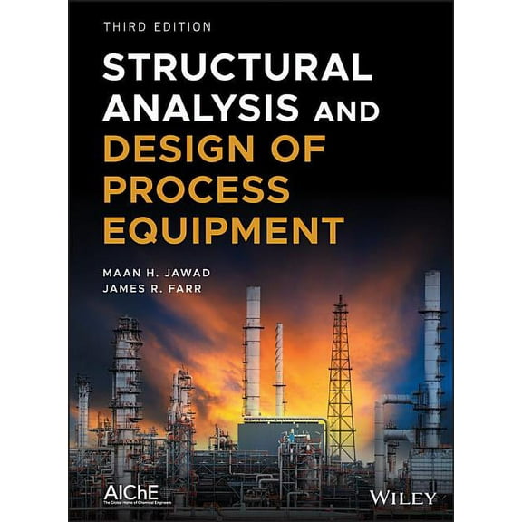 Structural Analysis and Design of Process Equipment, (Hardcover)