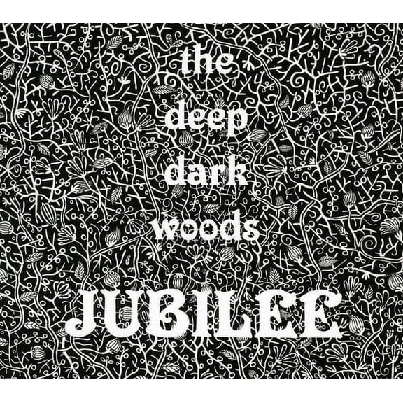 The Deep Dark Woods - Jubilee - CD