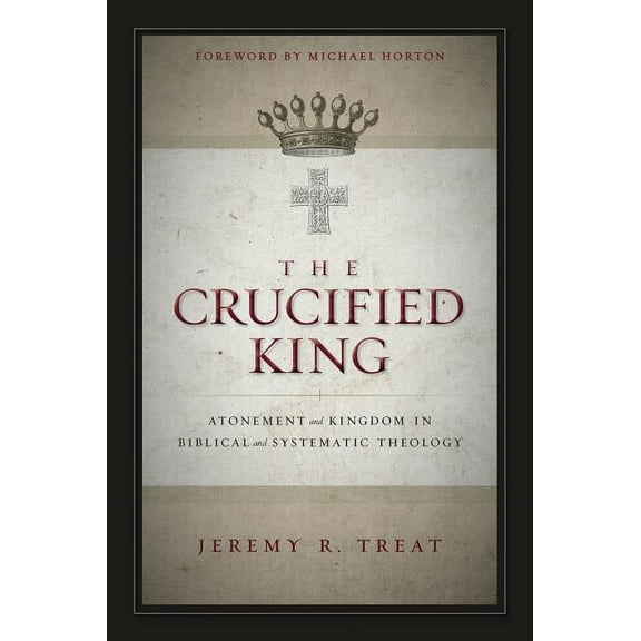 The Crucified King Softcover, (Paperback)
