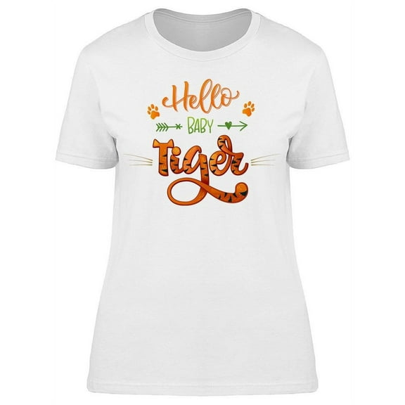 Hello To The Baby Tiger T-Shirt Women -Image by Shutterstock, Female Medium