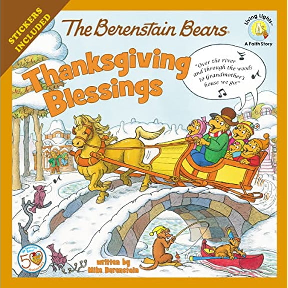 Pre-Owned The Berenstain Bears Thanksgiving Blessings: Stickers Included! (Paperback) 0310734878 9780310734871