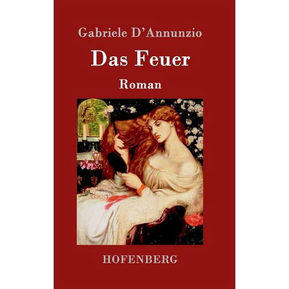 Das Feuer (Hardcover)