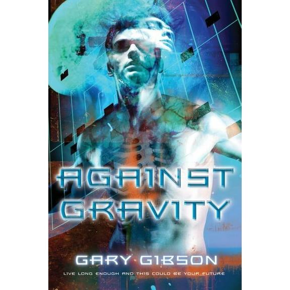 Against Gravity, (Paperback)