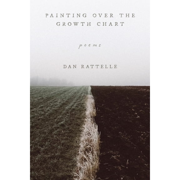 Painting Over the Growth Chart: Poems, (Paperback)