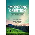 thumbnail image 1 of Pre-Owned Embracing God's Creation: God's Forgotten Mission (Paperback) 0891123369 9780891123361, 1 of 1