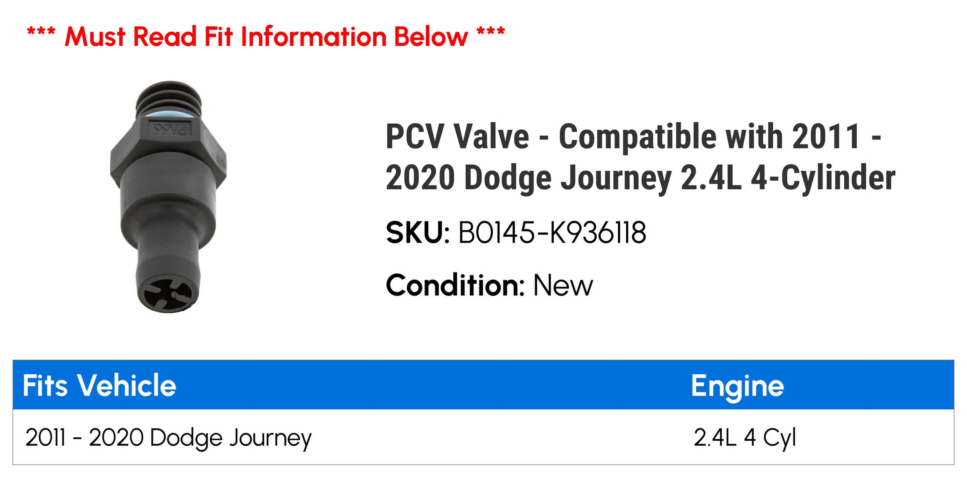 PCV Valve - Compatible with 2011 - 2020 Dodge Journey 2.4L 4-Cylinder - Holstein