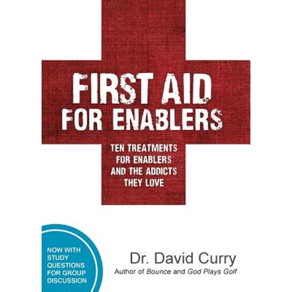 Pre-Owned First Aid for Enablers: Ten Treatments for Enablers and the Addicts They Love, (Paperback)