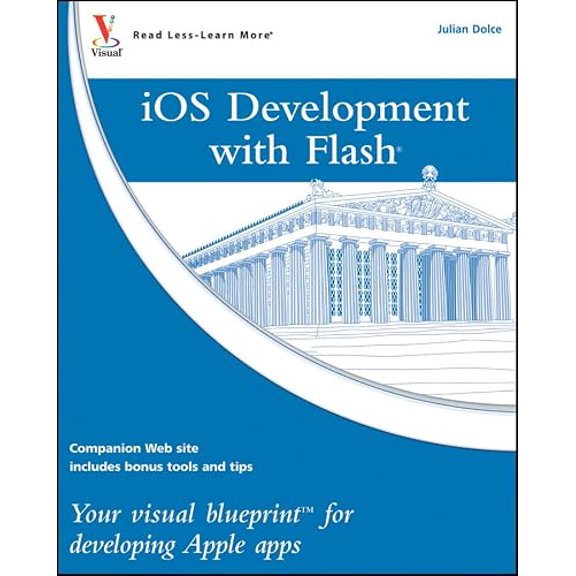Pre-Owned iOS Development with Flash: Your visual blueprint for developing Apple apps, 9780470622049, 0470622040, Paperback, 1 edition