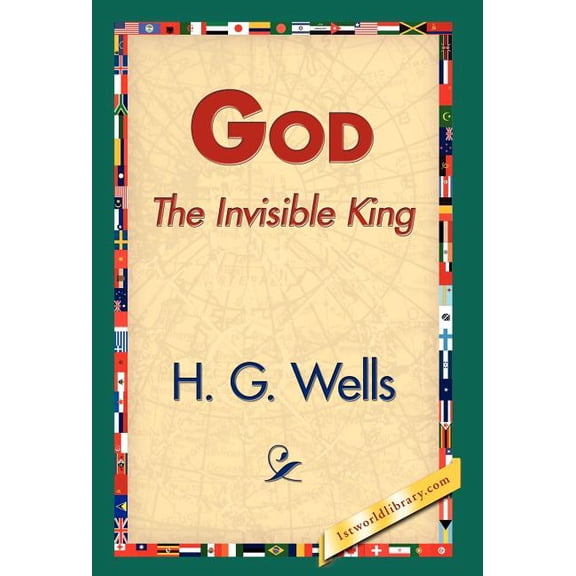 God the Invisible King (Hardcover)