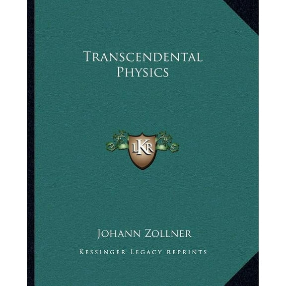 Transcendental Physics (Paperback)