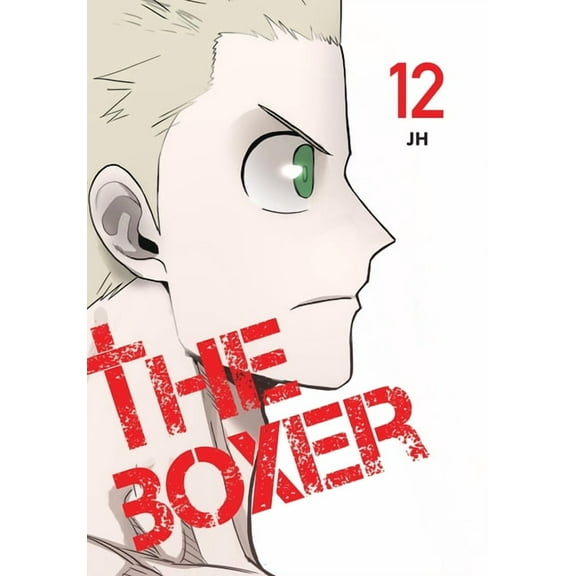 The Boxer The Boxer, Vol. 12, Book 12, (Paperback)