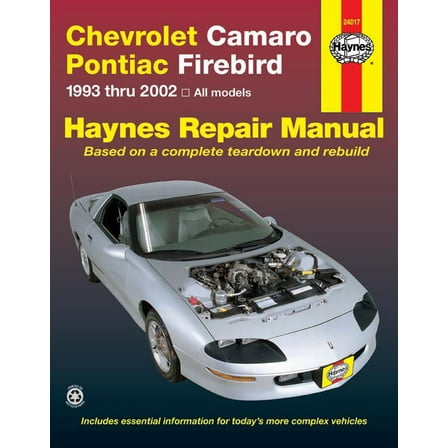 Chevrolet Camaro & Pontiac Firebird (93-02) Haynes Repair Manual ^