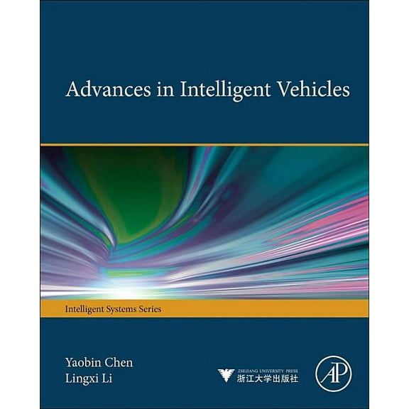 Vances in Intelligent Vehicles, (Hardcover)