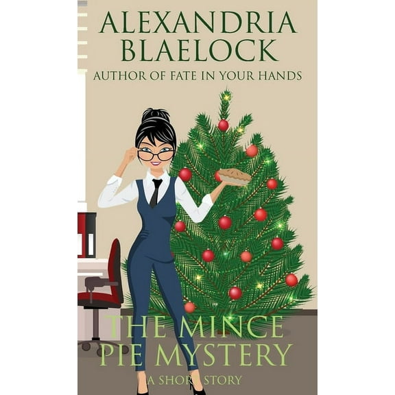 The Mince Pie Mystery: A Short Story, (Paperback)