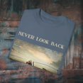 thumbnail image 3 of NEVER LOOK BACK Unisex Garment-Dyed T-shirt, 3 of 4