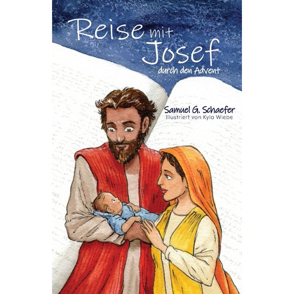 Reise mit Josef durch den Advent, (Paperback)
