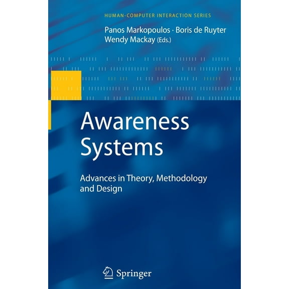 Human-Computer Interaction Awareness Systems: Advances in Theory, Methodology and Design, (Paperback)