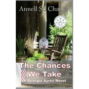 Georgia Ayres: The Chances We Take (Paperback)
