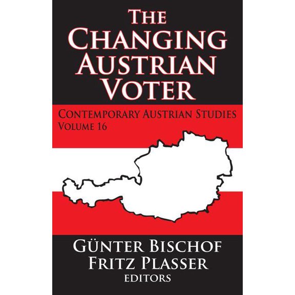 Contemporary Austrian Studies The Changing Austrian Voter, (Paperback)