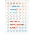 thumbnail image 3 of Tripping with Allah: Islam, Médicaments et Écriture, 3 of 3