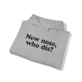 thumbnail image 4 of New Nose Job Surgery Recovery Hoodie, Gifts, Hooded Sweatshirt, 4 of 4