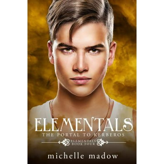 Pre-Owned Elementals 4: The Portal to Kerberos (Paperback) 0997239425 9780997239423