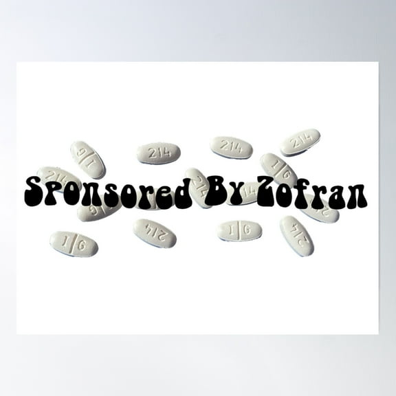 Sponsored By Zofran Poster Wall Art, Modern Wall Decor, 8x12 UNFRAMED
