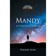 Mandy: An Interstellar Romance (Paperback)