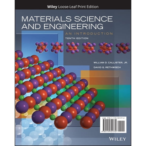 Materials Science and Engineering: An Introduction, (Loose Leaf)