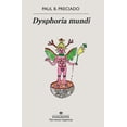 thumbnail image 1 of Dysphoria Mundi Anagrama 9788433999481, 1 of 2