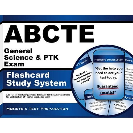 Abcte General Science Amp Ptk Exam Flashcard Study System