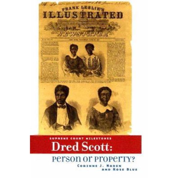 Pre-Owned Dred Scott: Person or Property? (Library Binding) 0761418415 9780761418412