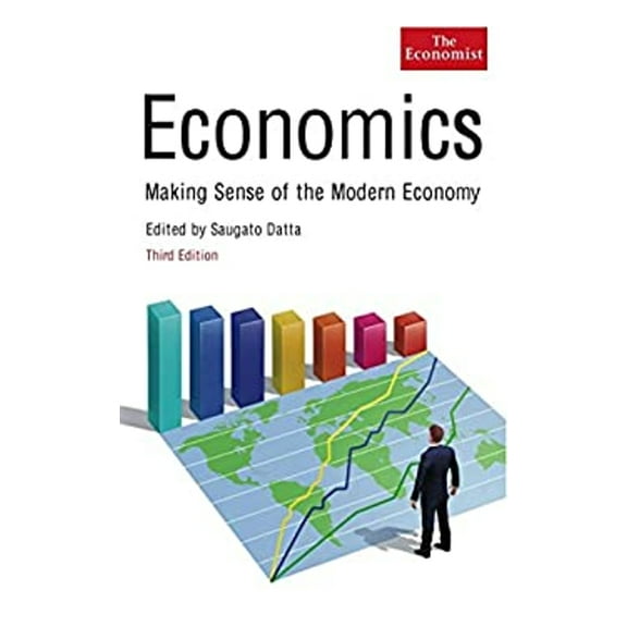 Pre-Owned Economics : Making Sense of the Modern Economy (Paperback) 9781846684593