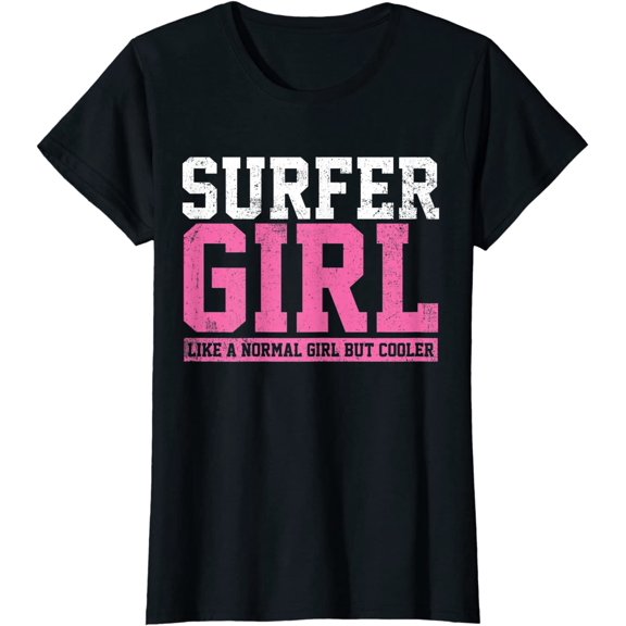 Surfer Girl Surfing Gift T-Shirt