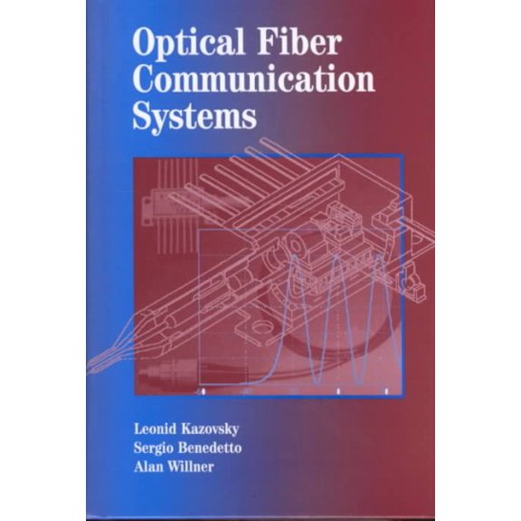 Pre-Owned Optical Fiber Communication Systems (Hardcover) 9780890067567