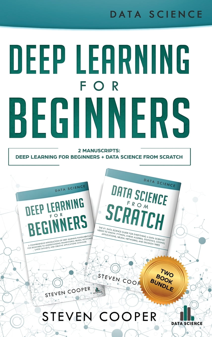 Deep Learning For Beginners 2 Manuscripts Deep Learning For Beginners