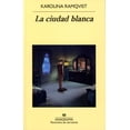 thumbnail image 1 of LA CIUDAD BLANCA ANAGRAMA KAROLINA RAMSQVIST, 1 of 2