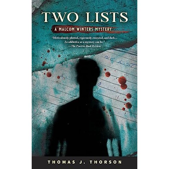 Pre-Owned Two Lists: A Malcom Winters Mystery (Paperback) by Thomas J Thorson