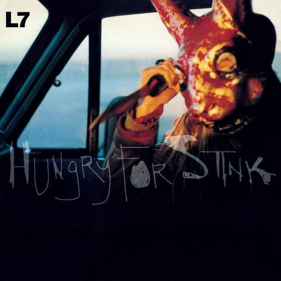 L7 - Hungry For Stink [Black Vinyl] - Music & Performance