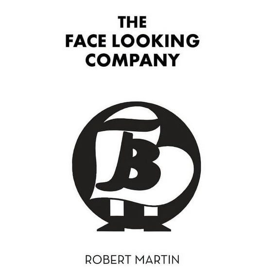 The Face Looking Company : The Beginning Love Walk Around the World (Hardcover)