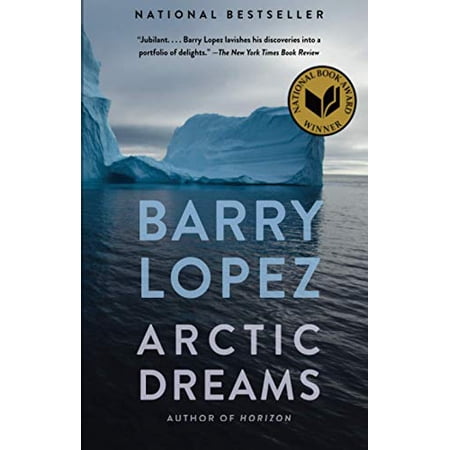 Pre-Owned Arctic Dreams: National Book Award Winner (Paperback) 0375727485 9780375727481