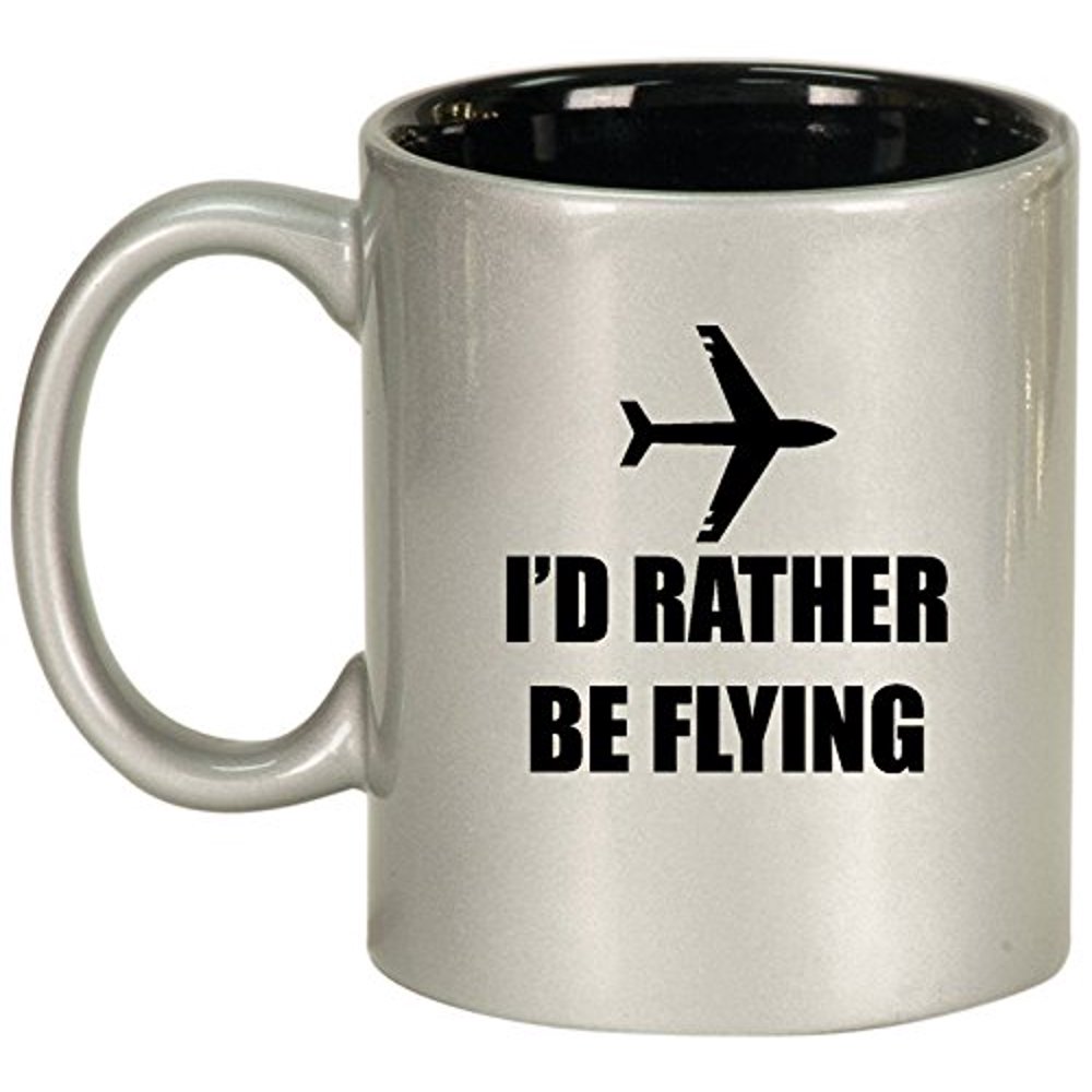Ceramic Coffee Tea Mug Cup I’d Rather Be Flying Airplane (Silver