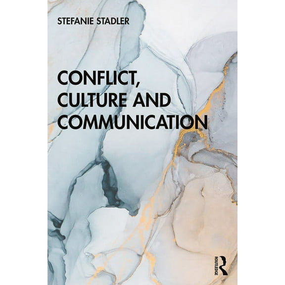 Conflict, Culture and Communication, (Paperback)