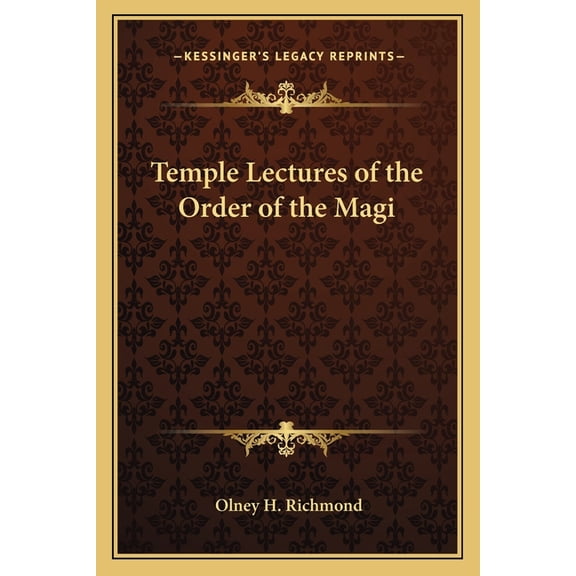 Temple Lectures of the Order of the Magi, (Paperback)